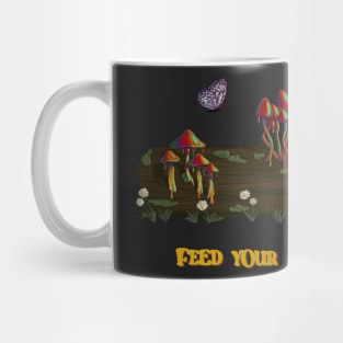 Feed Your Head Mug